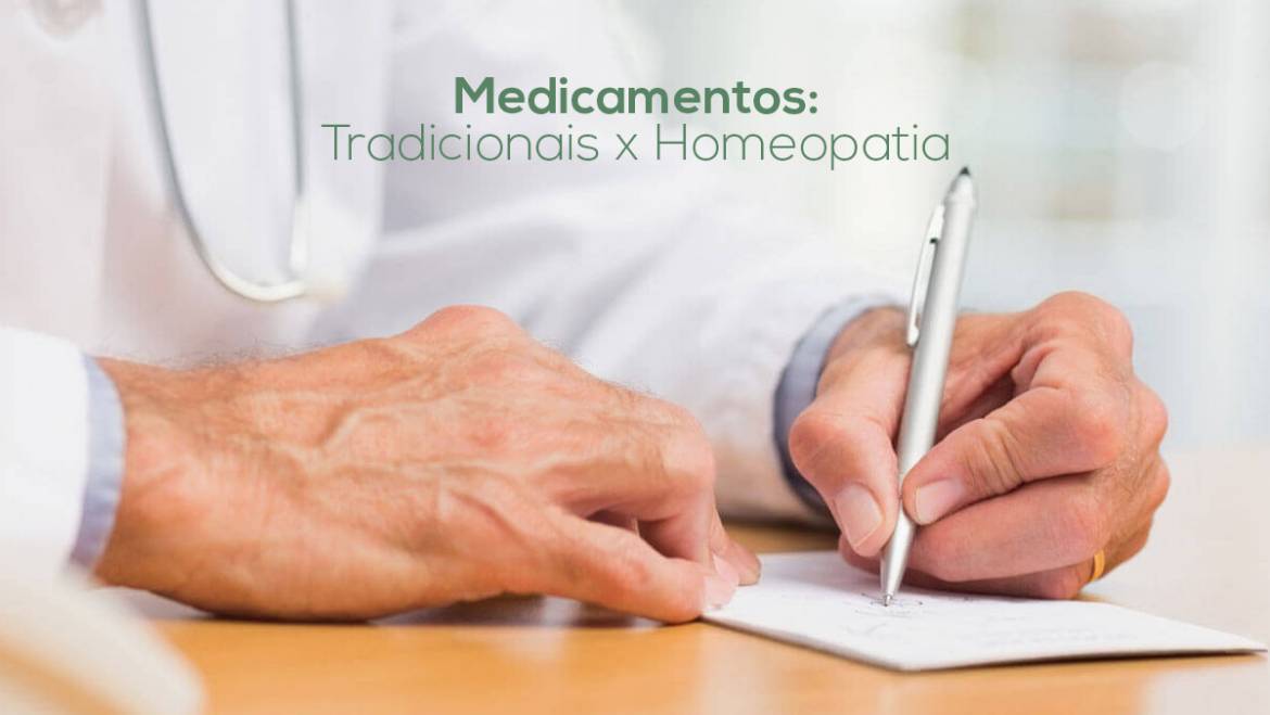 Medicamentos tradicionais x Homeopatia